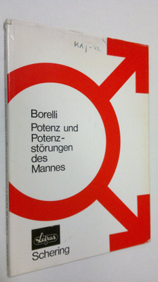 Siegfried Borelli : Potenz und potenzstörungen des mannes