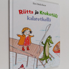Siri Melchior : Riitta ja Krokotiili kalaretkellä - pikkukuva 1
