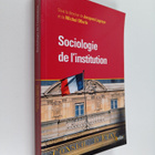 Jacques Lagroye ym. : Sociologie de l'institution - pikkukuva 1