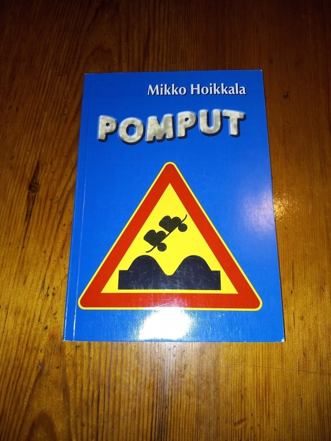 Pomput : pakinoita – Mikko Hoikkala
