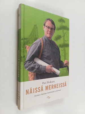 Pasi Heikura : Näissä merkeissä : Suomen kansan latteimma...