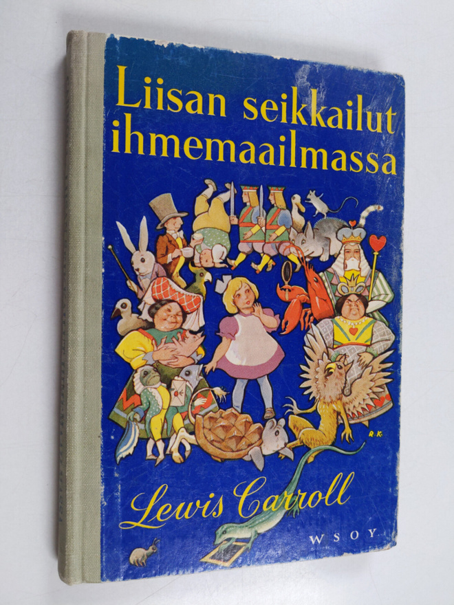 Lewis Carroll : Liisan seikkailut Ihmemaassa