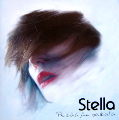 Stella: Pelkääjän Paikalla CD