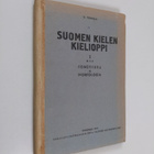 Urho Tuurala : Suomen kielen oppikirja vajaakeski- ja kes... - pikkukuva 1