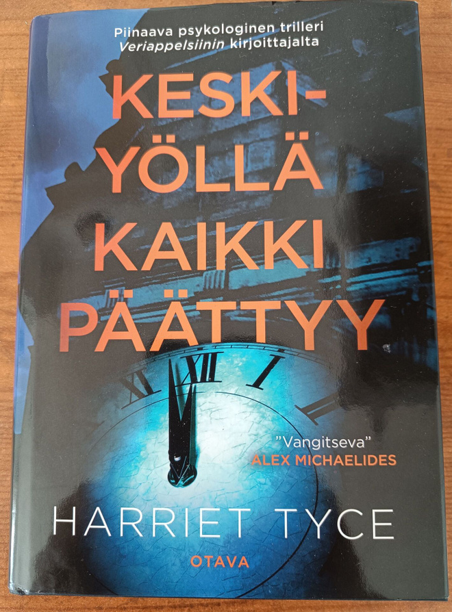 Harriet Tyce: Keskiyöllä kaikki päättyy