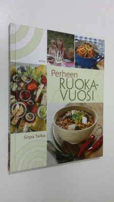 Sirpa Talka : Perheen ruokavuosi