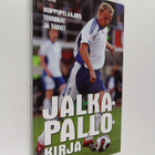 Jalkapallokirja : huippupelaajien tekniikat ja taidot - H... - pikkukuva 1