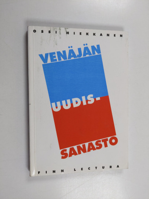 Ossi Hiekkanen : Venäjän uudissanasto