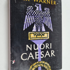 Rex Warner : Nuori Caesar - pikkukuva 1