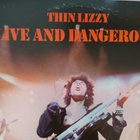 Thin Lizzy : Live And Dangerous. 2LP. - pikkukuva 1