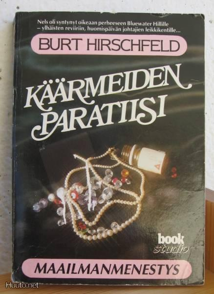 Burt Hirschfeld: Käärmeiden paratiisi, Vv-89. 254s 2p.