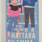 Ulla Onerva : Hattaradilemma (signeerattu) - pikkukuva 1