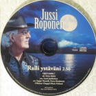 Jussi Roponen • Raili ystäväni CDr-Single - pikkukuva 3