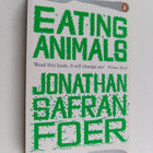 Jonathan Safran Foer : Eating Animals - pikkukuva 1