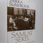 Sirkka Sundroos : Samlat sekel - pikkukuva 1