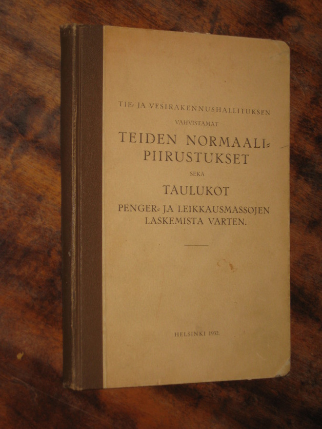 teiden normaalipiirustukset sekä taulukot  1932