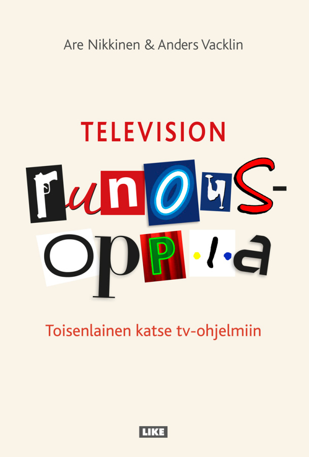 Are Nikkinen, Anders Vacklin: TELEVISION RUNOUSOPPIA