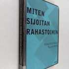 Vesa Puttonen ym. : Miten sijoitan rahastoihin - pikkukuva 1