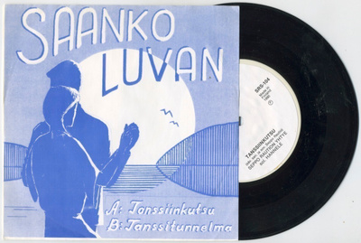 HANNELE ja Seppo Raution Yhtye: Tanssiinkutsu – 7” 1990 + KK