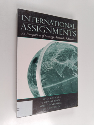 International assignments : an integration of strategy, r...