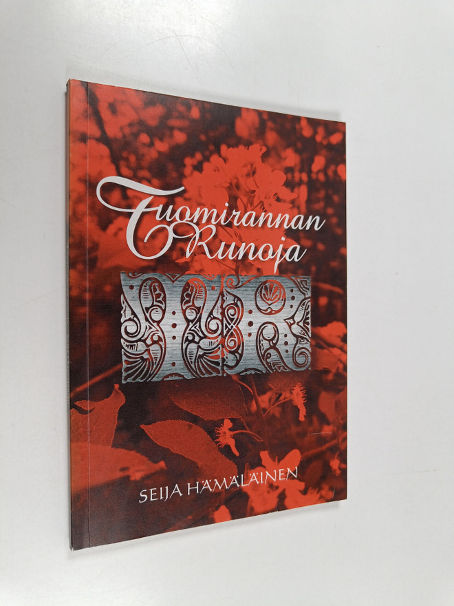 Seija Hämäläinen : Tuomirannan runoja (signeerattu, tekij...