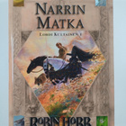 Robin Hobb : Lordi Kultainen 1-3 : Narrin matka ; Narrin ... - pikkukuva 3