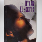 Mariitta (toim.) Hämäläinen : Hyvän kosketus - pikkukuva 1