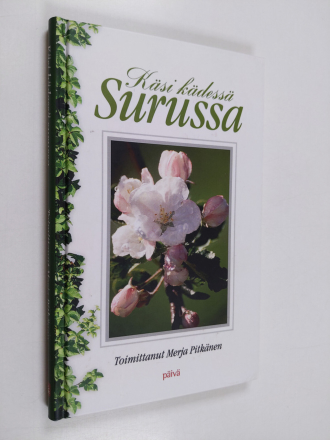 Merja (toim.) Pitkänen : Käsi kädessä surussa