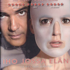Iho jossa elän (Antonio Banderas, Pedro Almodóvar) - pikkukuva 1