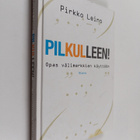 Pirkko Leino : Pilkulleen! : opas välimerkkien käyttöön - pikkukuva 1