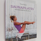 Tiina Vainio : Saunapilates : hyvinvointia selälle - pikkukuva 1