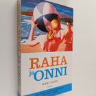 Kari Nars : Raha ja onni - pikkukuva 1