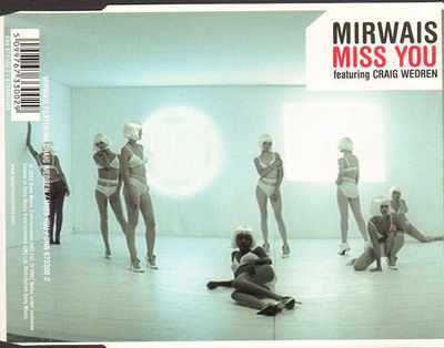 Mirwais • Miss You CD-Single