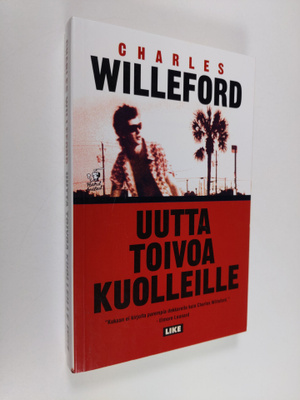 Charles Willeford : Uutta toivoa kuolleille