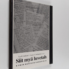 Siit myä luvetah : Kymin murteen sanakirja (signeerattu) - pikkukuva 1