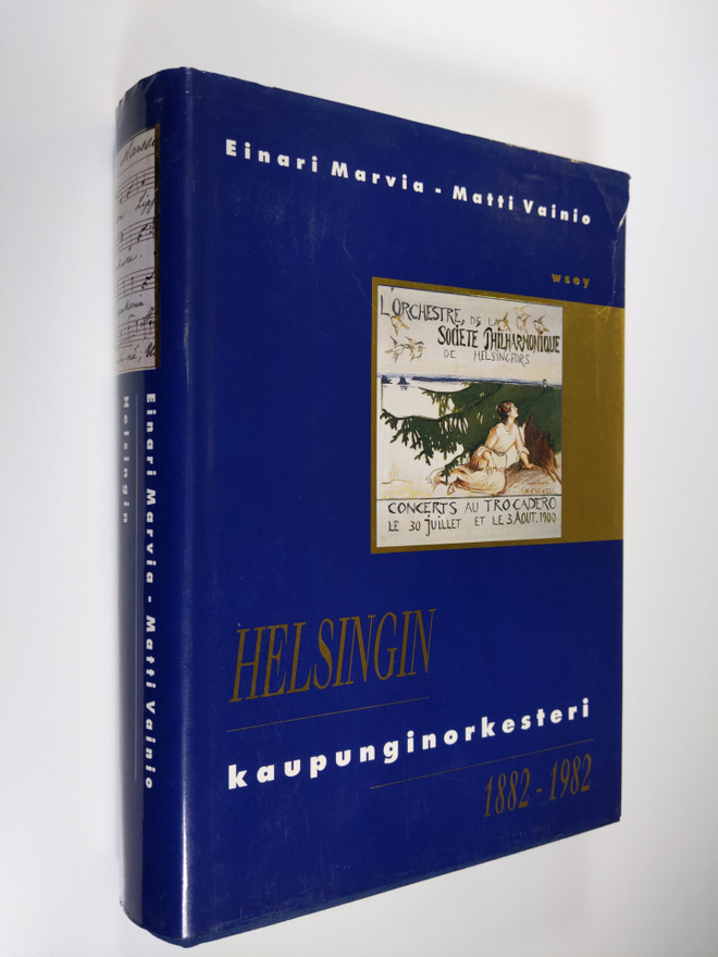 Einari Marvia : Helsingin kaupunginorkesteri 1882-1982