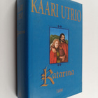 Kaari Utrio : Katarina - pikkukuva 1