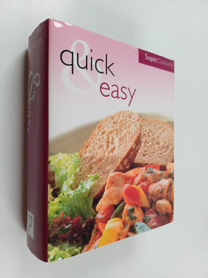 Super Cookery : Quick & Easy