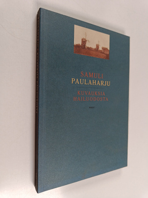 Samuli Paulaharju : Kuvauksia Hailuodosta