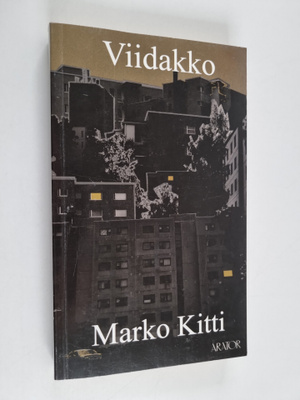 Marko Kitti : Viidakko : romaani