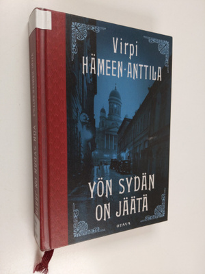 Virpi Hämeen-Anttila : Yön sydän on jäätä : kolme viikkoa...