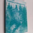 Ada Juvonen : Lapsuus ja unissasaarnaaja : romaani (signe... - pikkukuva 1