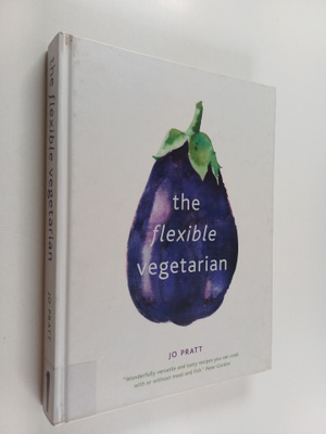 Jo Pratt : The flexible vegetarian