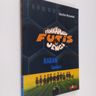 Joachim Masannek : Pähkähullu futisjengi 6 : Raban sankari - pikkukuva 1