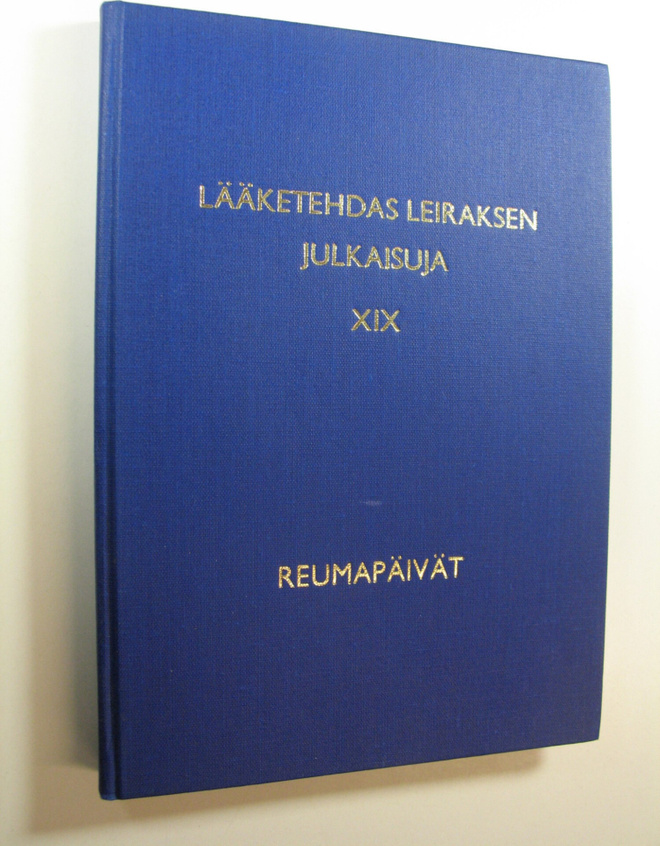 Lääketehdas Leiraksen julkaisuja 19 : Reumapäivät