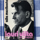 Aila Meriluoto: Lauri Viita. 1974. 1.p. - pikkukuva 1