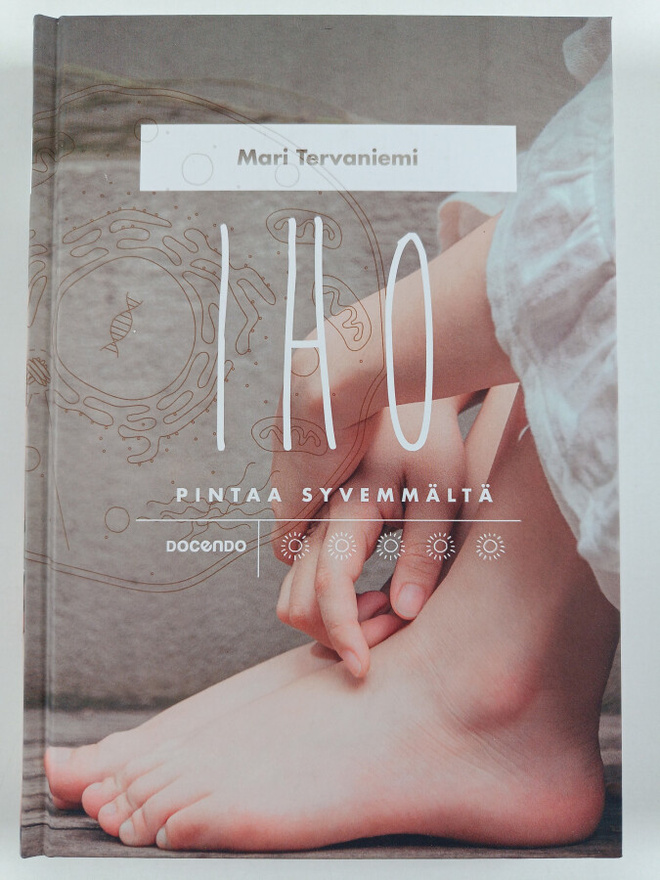 Mari Hannele Tervaniemi : Iho pintaa syvemmältä