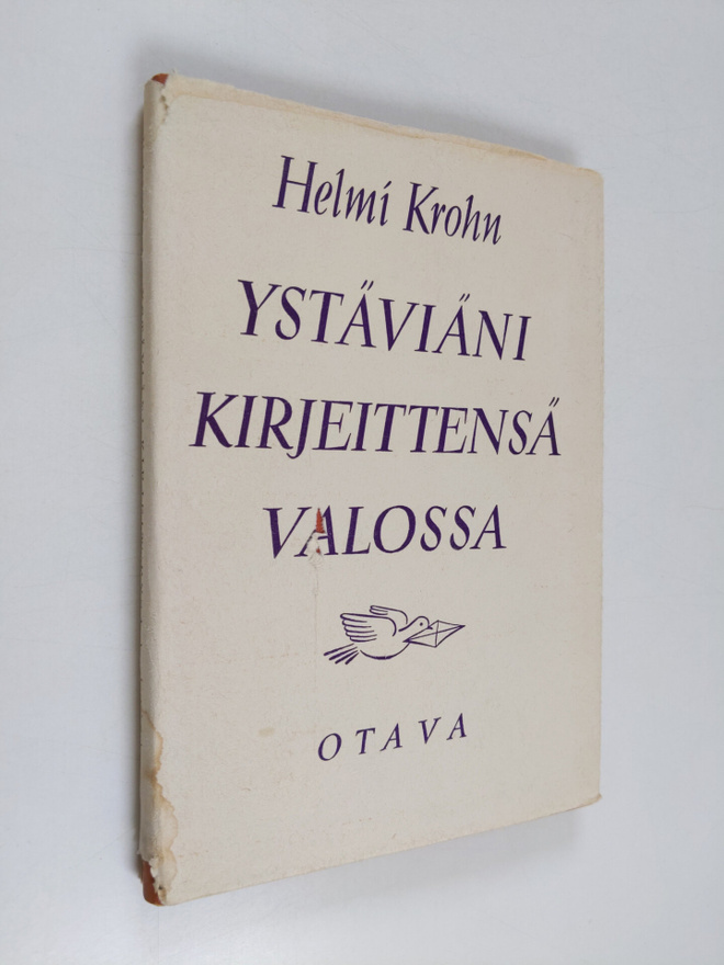 Helmi Krohn : Ystäviäni kirjeittensä valossa