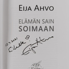 Elina Saksala : Eija Ahvo : elämän sain soimaan (signeera... - pikkukuva 3