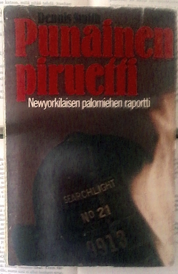 Denis Smith - Punainen piruetti: Newyorkilaisen... (nid.)